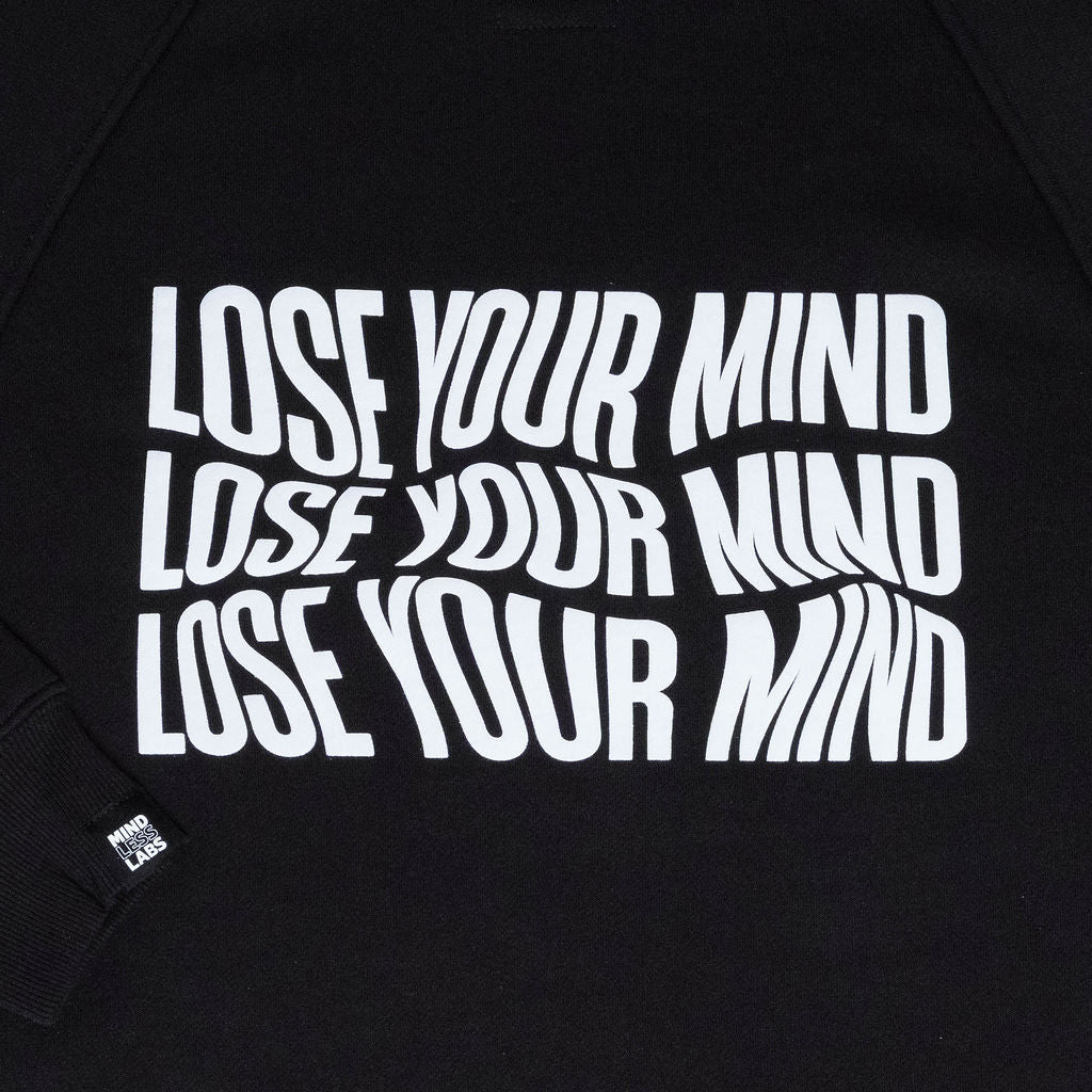Lose Your Mind Hoodie (Unisex)