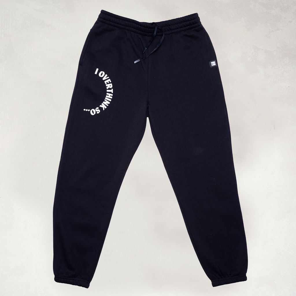 I Overthink So Sweatpants (Unisex)