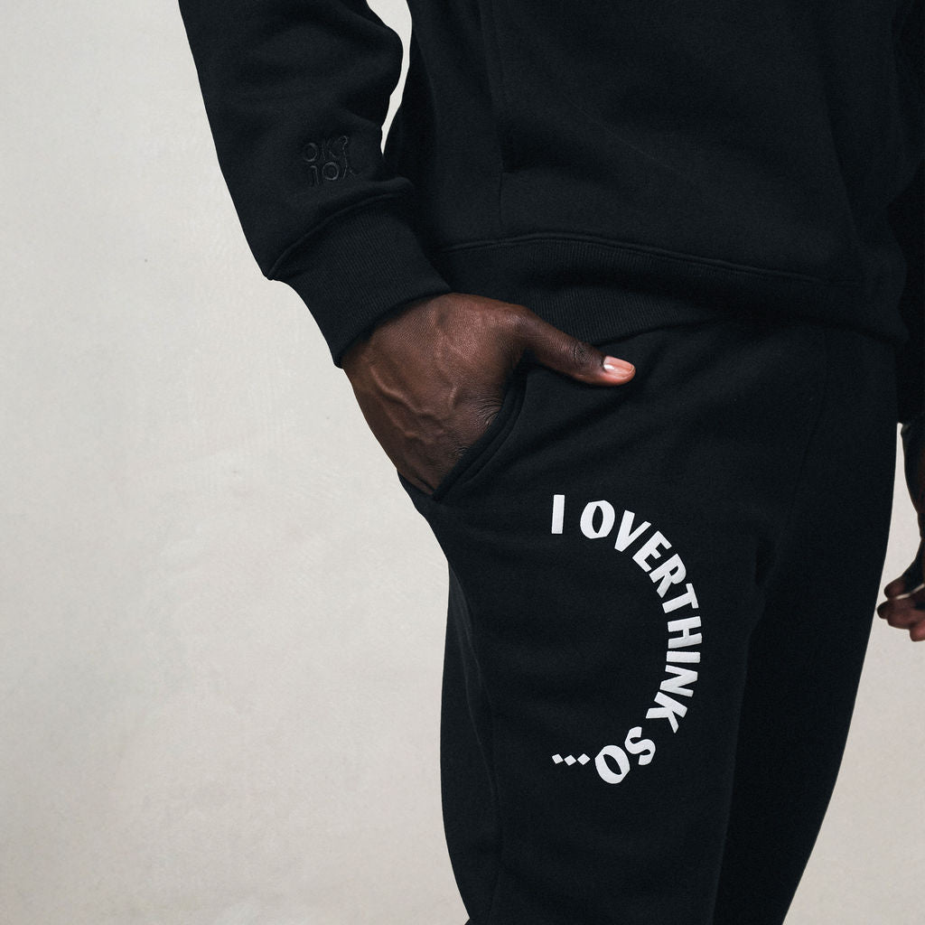I Overthink So Sweatpants (Unisex)